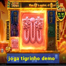 joga tigrinho demo